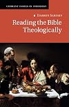 Reading the Bible Theologically (Current Issues in Theology, Series Number 13)