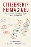 Citizenship Reimagined: A New Framework for State Rights in the United States