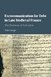 Excommunication for Debt in Late Medieval France