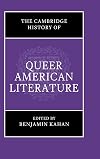 The Cambridge History of Queer American Literature