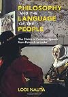 Philosophy and the Language of the People: The Claims of Common Speech from Petrarch to Locke