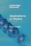 Idealizations in Physics