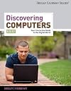 Discovering Computers, Brief: Your Interactive Guide to the Digital World