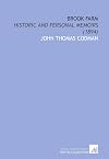 Brook Farm; historic and personal memoirs