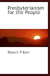 Presbyterianism for the people (1883)