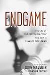 Endgame: The End of the Debt Supercycle and How It Changes Everything