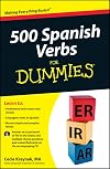 500 Spanish Verbs For Dummies