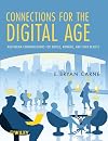 Connections for the Digital Age: Multimedia Communications for Mobile, Nomadic and Fixed Devices