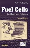 Fuel Cells: Problems and Solutions (The ECS Series of Texts and Monographs)