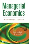 Managerial economics : a mathematical approach