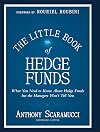 The Little Book of Hedge Funds
