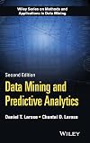 Data Mining and Predictive Analytics (Wiley Series on Methods and Applications in Data Mining)