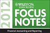 Wiley CPA Exam Review Focus Notes 2012, Financial Accounting and Reporting