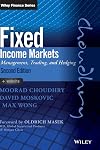 Fixed income markets : instruments, applications, mathematics