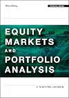 Equity Markets and Portfolio Analysis (Bloomberg Financial)