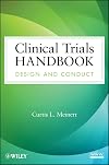 Clinical Trials Handbook: Design and Conduct