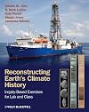 Reconstructing Earth's Climate History: Inquiry-based Exercises for Lab and Class