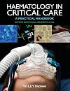 Haematology in Critical Care: A Practical Handbook