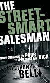 The street-smart salesman how growing up poor helped make me rich