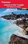 Frommer's Cancún & the Yucatan.
