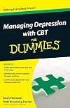 Managing Depression with CBT For Dummies