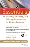 Essentials of Planning, Selecting, and Tailoring Interventions for Unique Learners