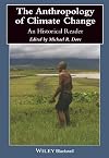 The Anthropology of Climate Change: An Historical Reader
