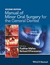 Manual of Minor Oral Surgery for the General Dentist