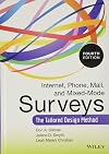 Internet, Phone, Mail, and Mixed-Mode Surveys: The Tailored Design Method