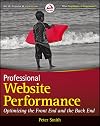 Professional Website Performance: Optimizing the Front-End and Back-End