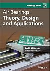 Air Bearings: Theory, Design and Applications