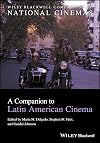 A companion to Latin American cinema