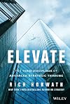 Elevate: The Three Disciplines of Advanced Strategic Thinking