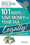 101 ways to save money on your tax legally!
