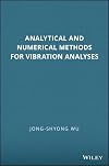 Analytical and Numerical Methods for Vibration Analyses