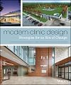 Modern Clinic Design: Strategies for an Era of Change