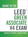 Guide to the LEED green associate V4 exam