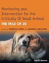 Monitoring and intervention for the critically ill small animal : the rule of 20