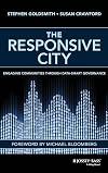 The Responsive City: Engaging Communities Through Data-Smart Governance