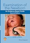 Examination of the Newborn: An Evidence–Based Guide