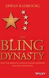 The Bling Dynasty: Why the Reign of Chinese Luxury Shoppers Has Only Just Begun (Wiley Finance)
