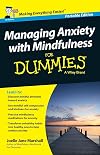 Managing Anxiety with Mindfulness For Dummies