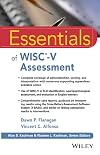 Essentials of WISC-V Assessment (Essentials of Psychological Assessment)