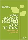 Human Growth and Development Across the Lifespan: Applications for Counselors