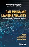Data mining and learning analytics : applications in educational research