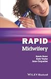 Rapid Midwifery
