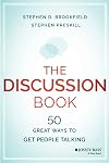 The Discussion Book: 50 Great Ways to Get People Talking