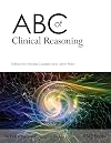 ABC of Clinical Reasoning (ABC Series)