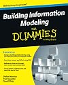 Building Information Modeling For Dummies