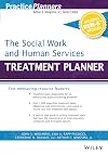 The Social Work and Human Services Treatment Planner, with DSM 5 Updates (PracticePlanners)